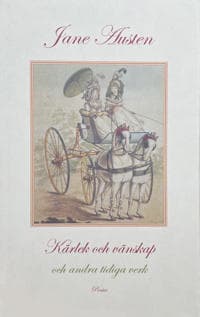 Kärlek och vänskap och andra tidiga verk