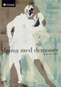 Dansa med demoner