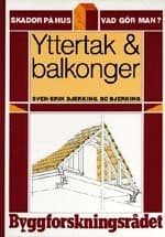 Yttertak & balkonger