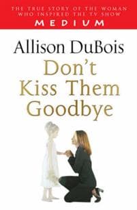 Don't Kiss Them Goodbye