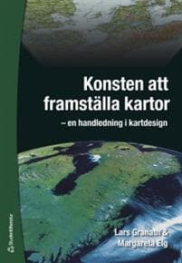 Konsten att framställa kartor : en handledning i kartdesign