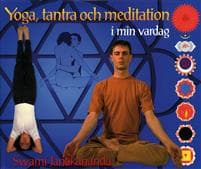 Yoga, tantra och meditation i min vardag