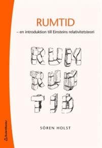 Rumtid : en introduktion till Einsteins relativitetsteori
