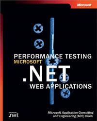 Performance Testing Microsoft .NET Web Applications