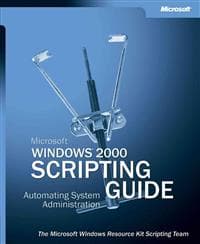 Microsoft Windows 2000 Scripting Guide