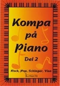 Kompa på piano del 2. Rock, pop, schlager, visa