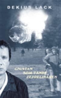 Gnistan som tände zeppelinaren