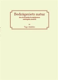 Bedrägeriets natur : den ekonomiska brottslighetens ontologiska struktur