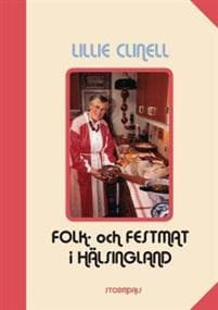 Folk och festmat i Hälsingland i äldre tid