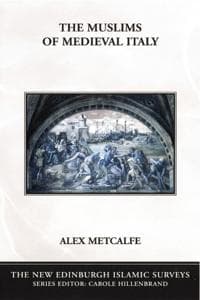 The Muslims of Medieval Italy