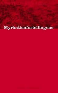 Myrbråtenfortellingene