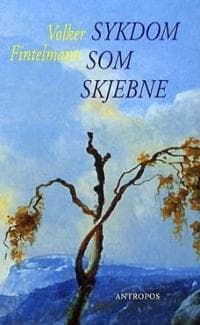 Sykdom som skjebne