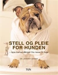 Stell og pleie for hunden