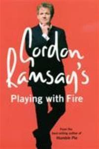 Gordon Ramsayâ??s Playing with Fire