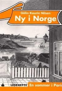 Ny i Norge: lesehefte: En sommer i Paris