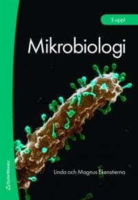 Mikrobiologi Faktabok - för gymnasieskolan