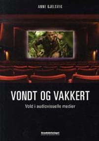 Vondt og vakkert