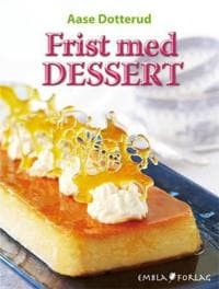 Frist med dessert