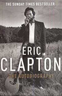 Eric Clapton: The Autobiography