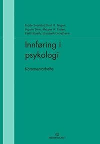 Innføring i psykologi; kommentarhefte