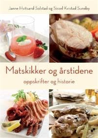 Matskikker og årstidene