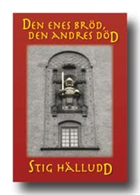 Den enes bröd den andres död