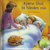 Kjære Gud, ta hånden min