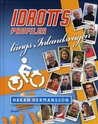 Idrottsprofiler längs inlandsvägen