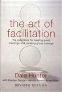 The Art of Facilitation