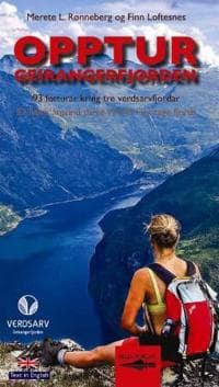 Opptur Geirangerfjorden; 93 fotturar kring tre verdsarvfjordar