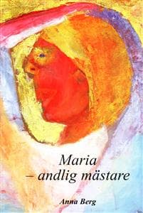 Maria - andlig mästare