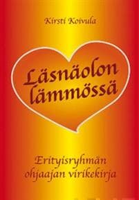 Läsnäolon lämmössä