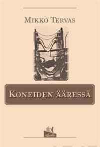 Koneiden ääressä
