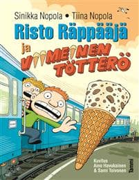Risto Räppääjä ja viimeinen tötterö