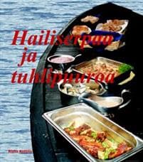 Hailiserpaa ja tuhlipuuroa