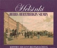 Helsinki herra Hertzbergin silmin