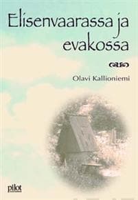Elisenvaarassa ja evakossa
