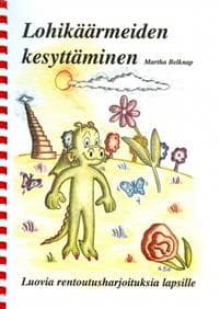 Lohikäärmeiden kesyttäminen Lohikäärmeiden kesyttäminen
