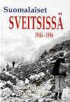 Suomalaiset Sveitsissä 1944-1996
