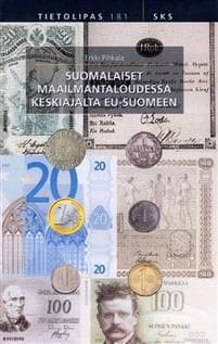 Suomalaiset maailmantaloudessa keskiajalta EU-Suomeen