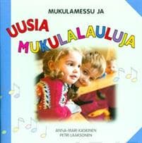 Mukulamessu ja uusia mukulalauluja