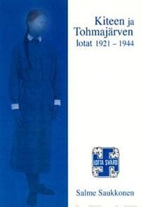 Kiteen ja Tohmajärven lotat 1921-1944