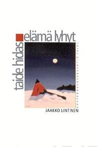 Taide hidas, elämä lyhyt