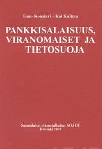 Pankkisalaisuus, viranomaiset ja tietosuoja