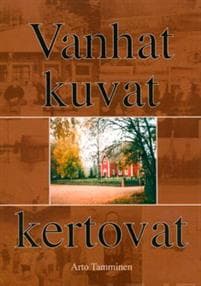 Vanhat kuvat kertovat