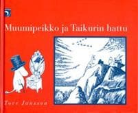 Muumipeikko ja taikurin hattu