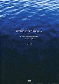 Retkeilyn rikkaus