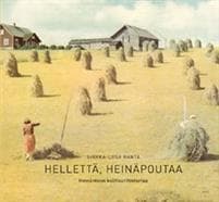 Hellettä, heinäpoutaa