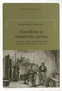 Aineellista ja aineetonta turvaa