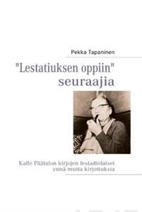 "Lestatiuksen oppiin" seuraajia